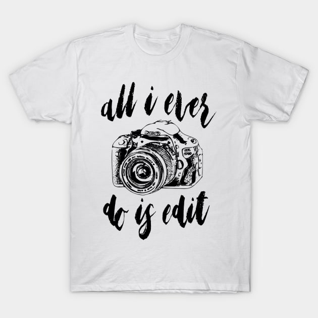 Image editor T-Shirt by Chaoscreator